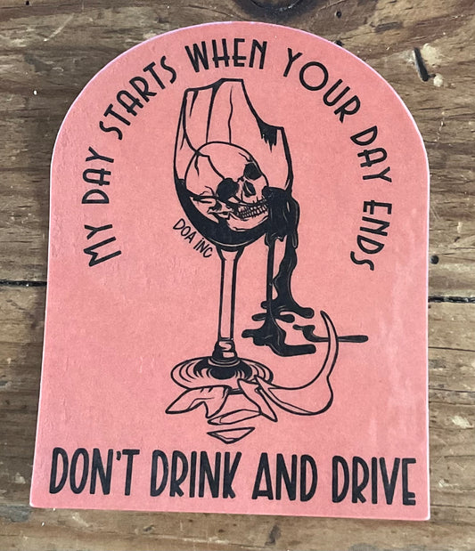 Don’t Drink and Drive Sticker