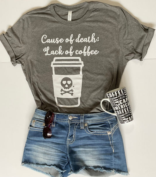 Cause of Death Short Sleeve Tee